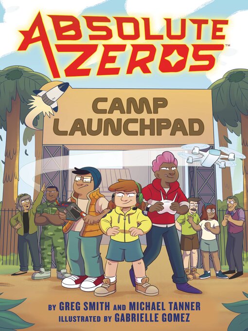 Title details for Camp Launchpad by Einhorn's Epic Productions - Available